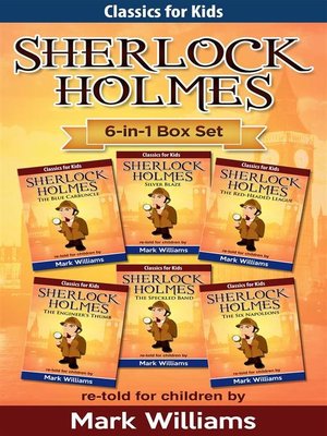 cover image of Sherlock Holmes, re-told for children 6-in-1 Box Set